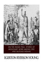 On the Indian Trail: Stories of Missionary Work among Cree and Salteaux Indians - Paperback