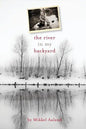 The River in My Backyard - Paperback