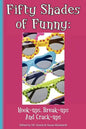 Fifty Shades of Funny: Hook-ups, Break-ups And Crack-ups - Paperback