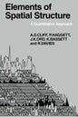 Elements of Spatial Structure: A Quantative Approach - Paperback