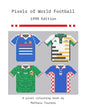 Pixels of World Football: 1998 Edition - Paperback