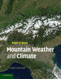Mountain Weather and Climate - Paperback
