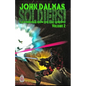 Soldiers! Volume 2: A Chronicle from the 31st Century - Paperback