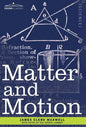Matter and Motion - Hardcover