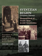 Memorial Book of the Sventzian Region - Part I - Life: Memorial Book of Twenty - Three Destroyed Jewish Communities in the Svintzian Region - Hardcover