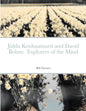 Jiddu Krishnamurti and David Bohm: Explorers of the Mind - Paperback