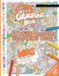 The Weird Colouring Book for Kids of all ages: By The Doodle Monkey - Paperback