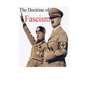 Benito Mussolini's The Doctrine of Fascism: [Original Version] - Paperback