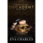 Decadent - Paperback