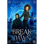 Break of Dawn - Paperback