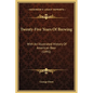 Twenty-Five Years Of Brewing: With An Illustrated History Of American Beer (1891) - Hardcover