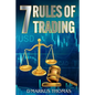 The 7 Rules of Trading - Paperback