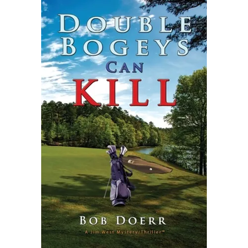 Double Bogeys Can Kill - Paperback