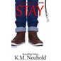 Stay - Paperback