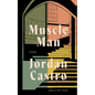 Muscle Man - Hardcover