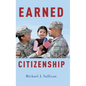 Earned Citizenship - Hardcover