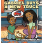 Gabriel Buys A New Truck - Hardcover