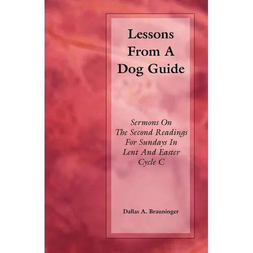 Lessons from a Dog Guide - Paperback