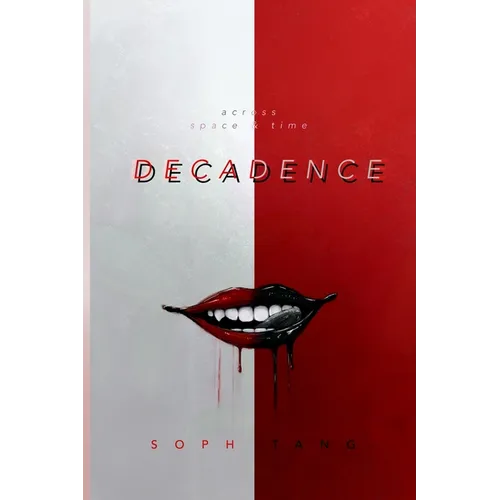 Decadence - Paperback