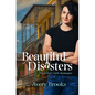 Beautiful Disasters - Paperback