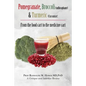Pomegranate, Broccoli (sulforaphane) & Turmeric (Curcumin): From the food cart to the medicine cart - Paperback