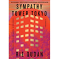 Sympathy Tower Tokyo - Hardcover
