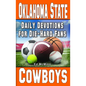 Daily Devotions for Die-Hard Fans Oklahoma State Cowboys - Paperback