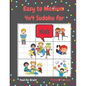 Easy to Medium 4x4 Sudoku for Kids: Amazing Easy to Medium Sudoku Kids - Sudoku Puzzle for Kids - Grow Kid's Logic Skills- Sudoku Puzzles And Solution - Paperback