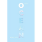 O C E A N - Paperback