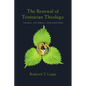 The Renewal of Trinitarian Theology: Themes, Patterns & Explorations - Paperback