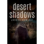 Desert Shadows - Paperback