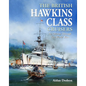 The British Hawkins Class Cruisers: An Odyssey Through Two World Wars - Hardcover