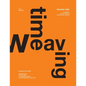 Weaving Time 2015 - Paperback