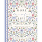 A More Beautiful Life: A Simple Five-Step Approach to Living Balanced Goals with Heart - Hardcover