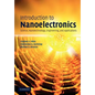 Introduction to Nanoelectronics: Science, Nanotechnology, Engineering, and Applications - Paperback