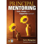 Principal Mentoring: A Safe, Simple, and Supportive Approach - Paperback