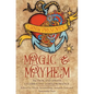 Magic and Mayhem: Fiction and Essays Celebrating LGBTQ Romance - Paperback