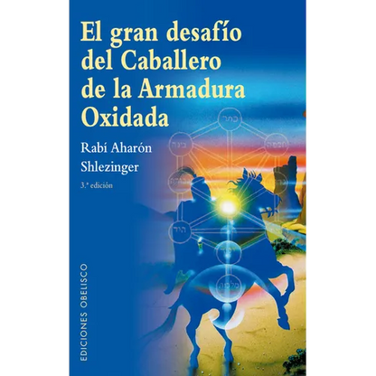 Gran Desafio del Caballero de la Armadura Oxidada, El -V2* - Paperback