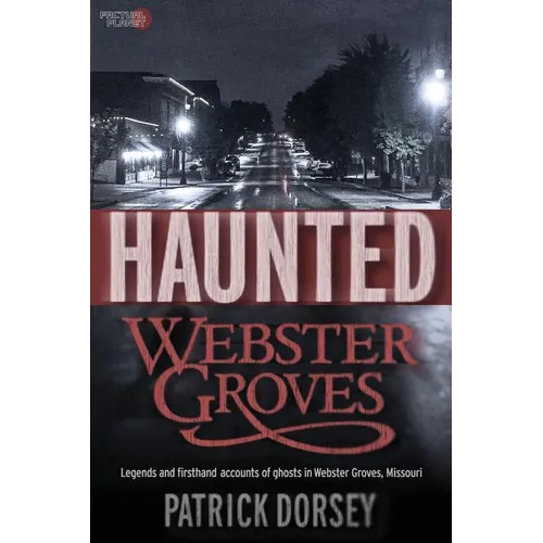 Haunted Webster Groves - Paperback
