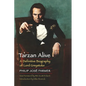 Tarzan Alive: A Definitive Biography of Lord Greystoke - Paperback