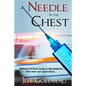 Needle in the Chest - Paperback