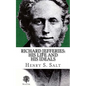 Richard Jefferies: His Life and His Ideals - Paperback