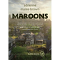 Maroons: A Grievers Novel (Grievers Trilogy, Book 2) - Paperback