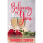 Believing in You - Paperback
