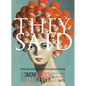 They Said: A Multi-Genre Anthology of Contemporary Collaborative Writing - Paperback