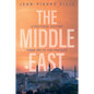 The Middle East: A Political History from 395 to the Present - Hardcover