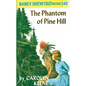 The Phantom of Pine Hill - Hardcover