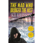 Man Who Bridged the Mist - Hugo & Nebula Winning Novella - Hardcover
