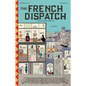 The French Dispatch - Hardcover