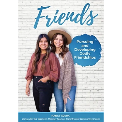 Friends: Pursuing and Developing Godly Friendships - Paperback